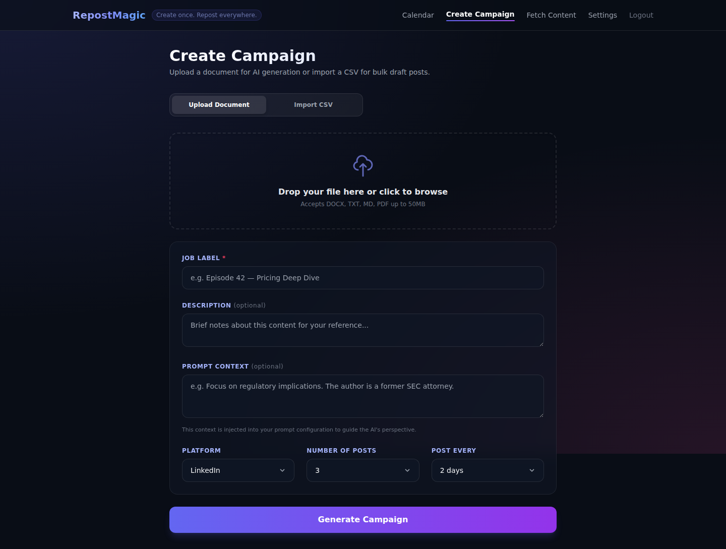 RepostMagic campaign creation — upload documents, pick platforms, set drip schedule